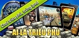 ai la trieu phu ai la trieu phu